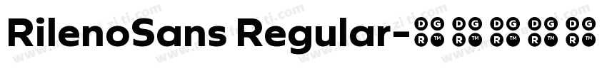 RilenoSans Regular字体转换